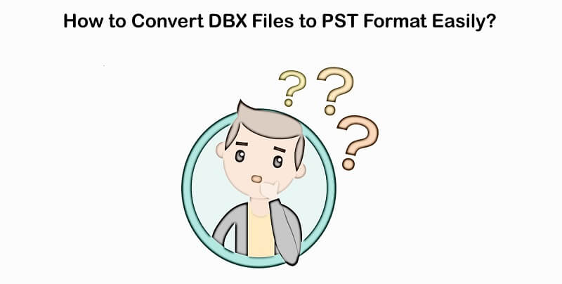 convert dbx to pst